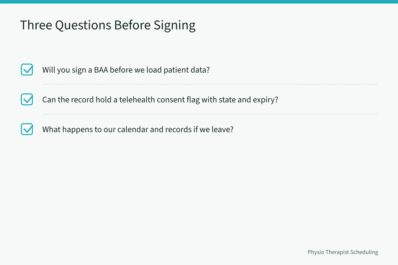 Checklist of three vendor questions before signing a contract (Physical Therapy Scheduling Software: Compare 5 Tools for Independent Clinics)