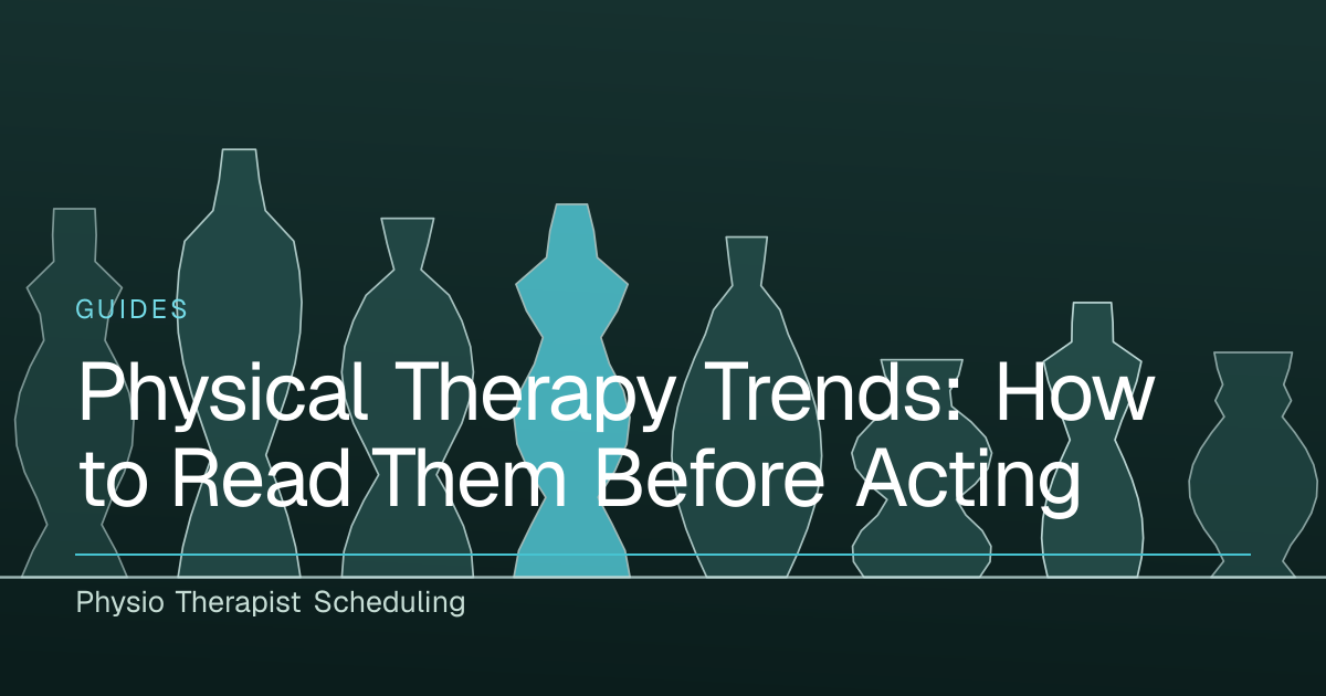Physical Therapy Trends: How to Read Them Before Acting · Physio ...